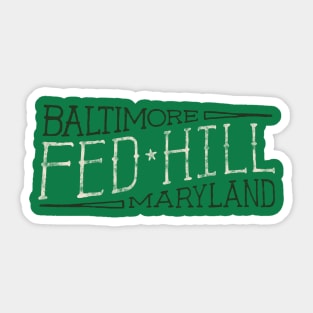 Federal Hill Sticker